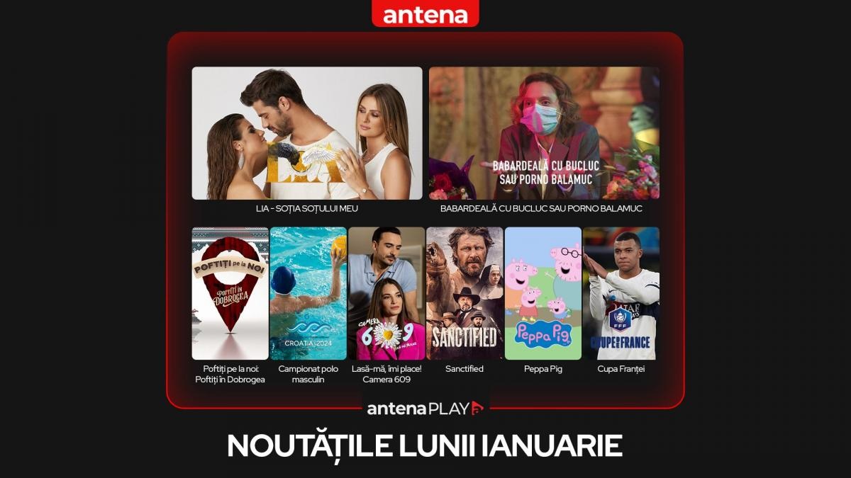 Noutațile lunii ianuarie în AntenaPLAY