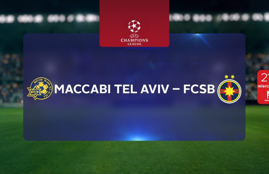 Meciul decisiv Maccabi Tel Aviv – FCSB se vede în direct la Antena 1 şi în AntenaPLAY, miercuri, 31 iulie, de la 21.00