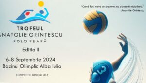 A doua ediție a turneului Anatolie Grințescu, la Alba Iulia (6-8 septembrie)