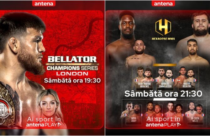 Bellator Champions Series (19:30) şi Hexagone MMA (21:30) sunt LIVE VIDEO în AntenaPLAY