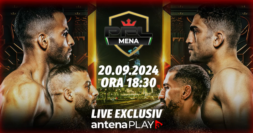 Gala PFL Mena 3 a fost LIVE VIDEO în AntenaPLAY! Spectacol total la Riad