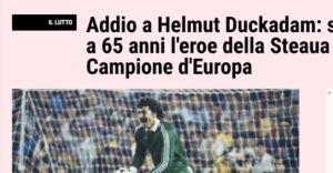 Gazzetta dello Sport a scris despre decesul lui Helmut Duckadam! Reacţia presei din Spania